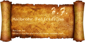 Halbrohr Feliciána névjegykártya